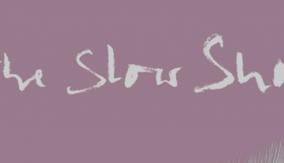 The Slow Show
